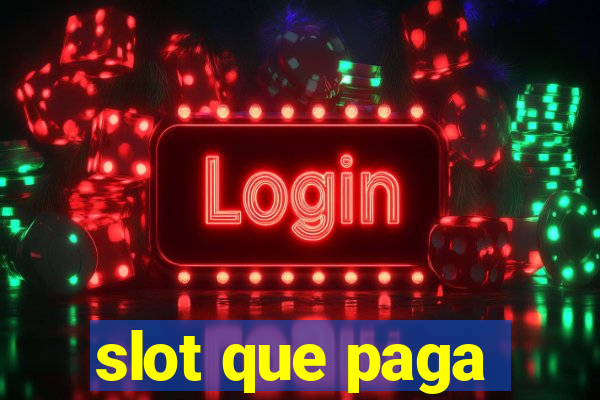 slot que paga