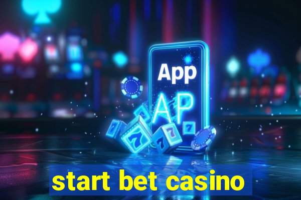 start bet casino