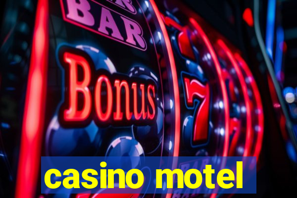 casino motel