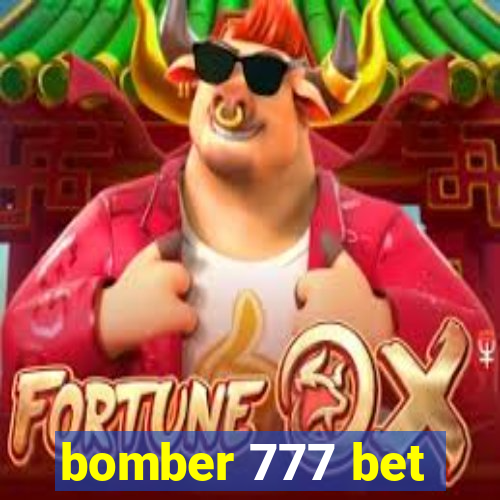 bomber 777 bet