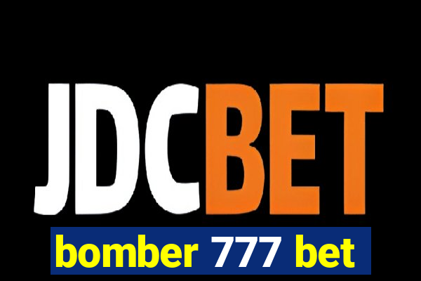 bomber 777 bet