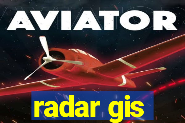 radar gis