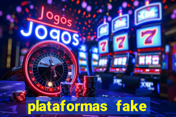 plataformas fake para brincar