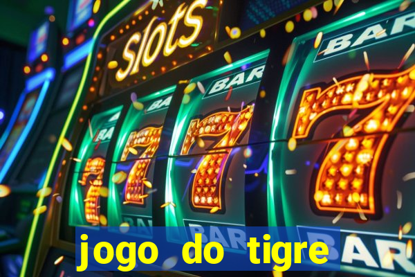 jogo do tigre aposta 5 reais