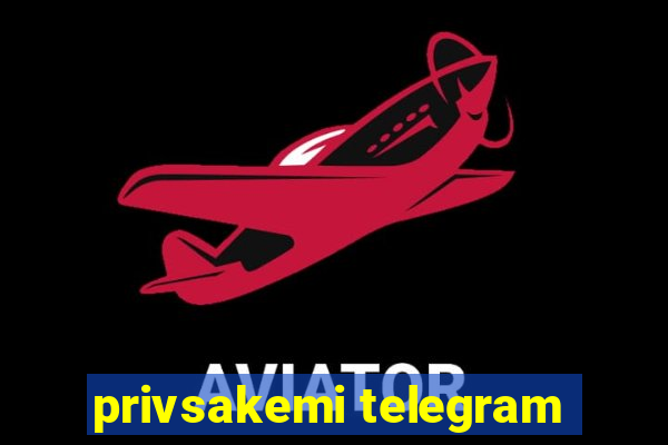 privsakemi telegram