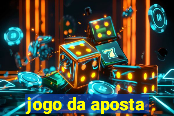 jogo da aposta