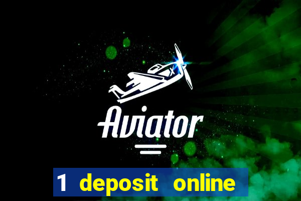 1 deposit online casino nl