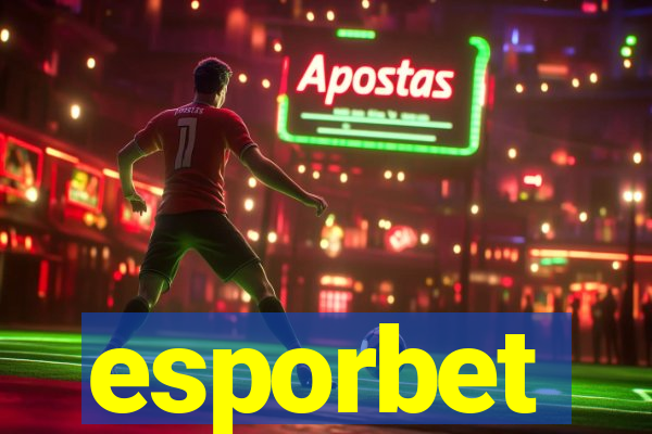 esporbet