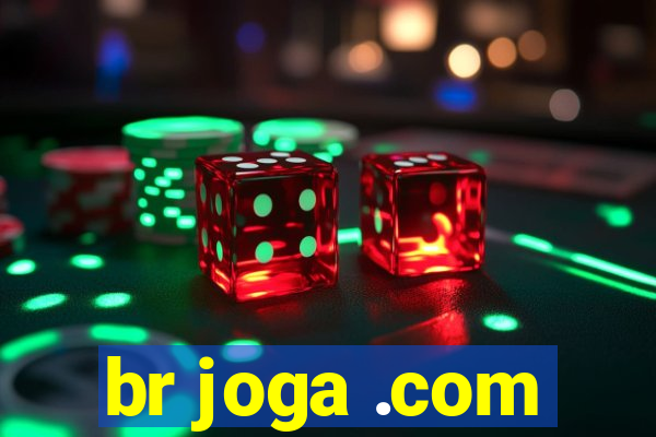 br joga .com