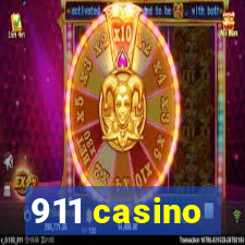 911 casino