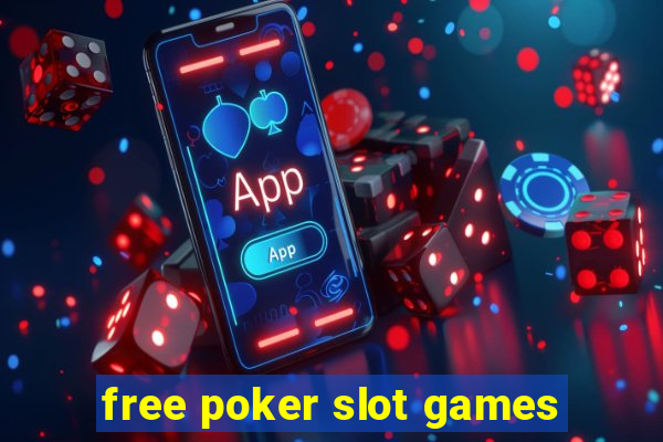 free poker slot games