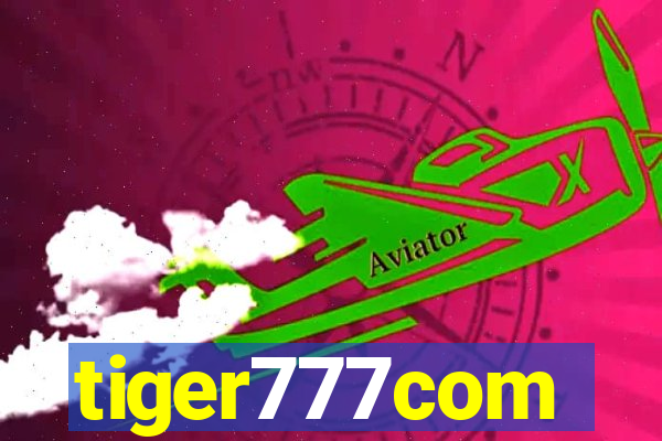 tiger777com