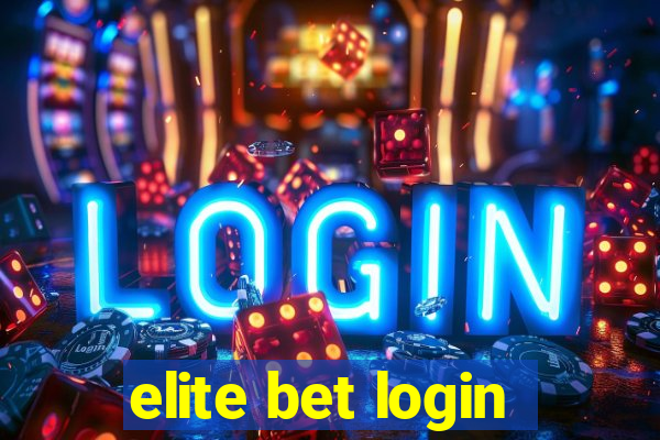 elite bet login