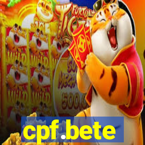 cpf.bete