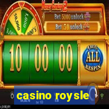 casino roysle