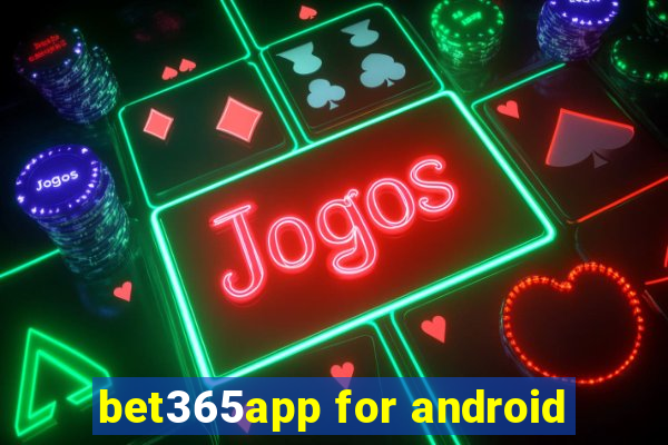 bet365app for android