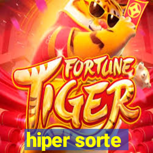 hiper sorte