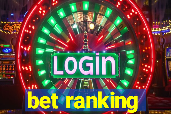 bet ranking