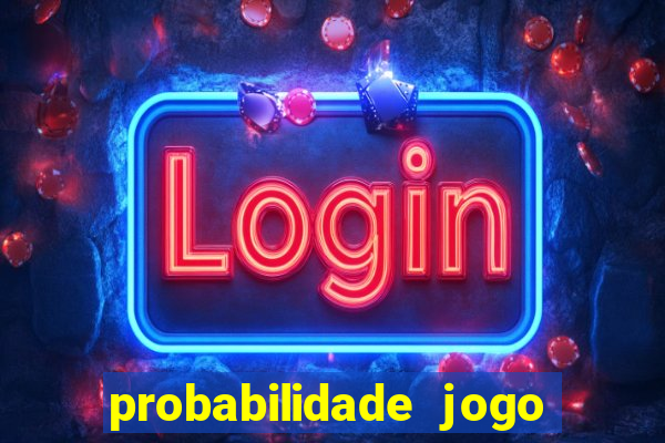 probabilidade jogo de futebol