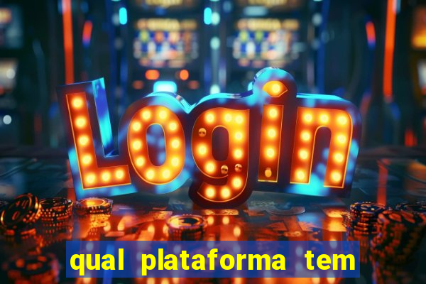 qual plataforma tem o fortune tiger