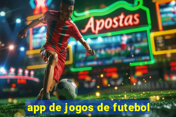 app de jogos de futebol