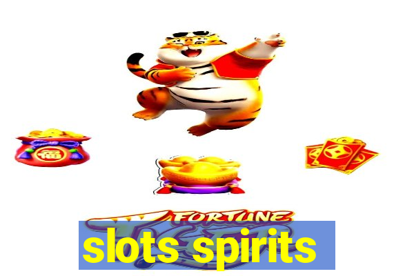 slots spirits