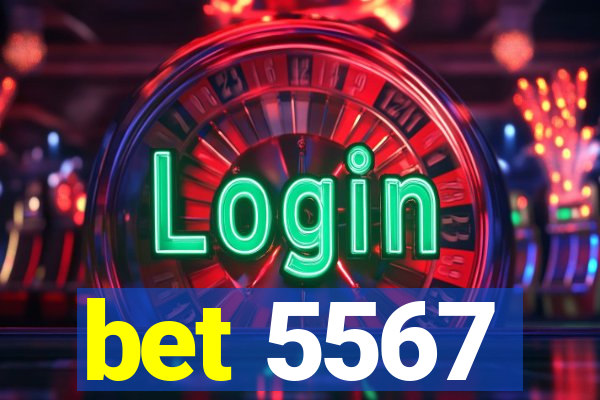 bet 5567