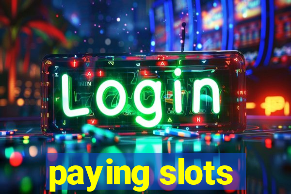 paying slots