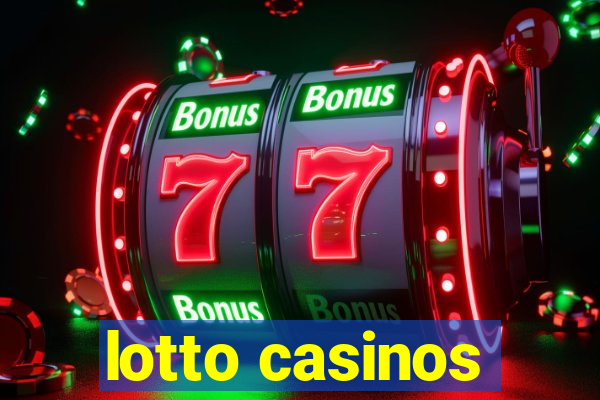 lotto casinos