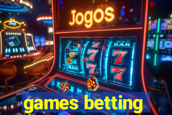 games betting