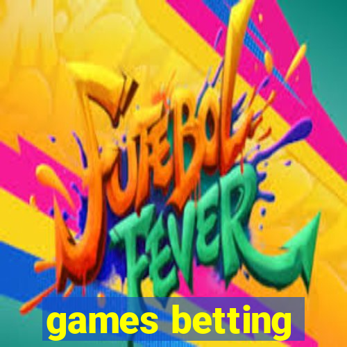 games betting