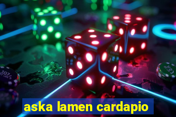 aska lamen cardapio