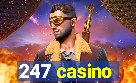 247 casino