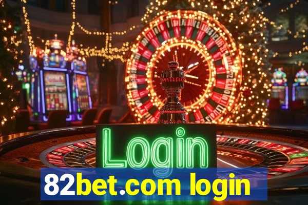 82bet.com login