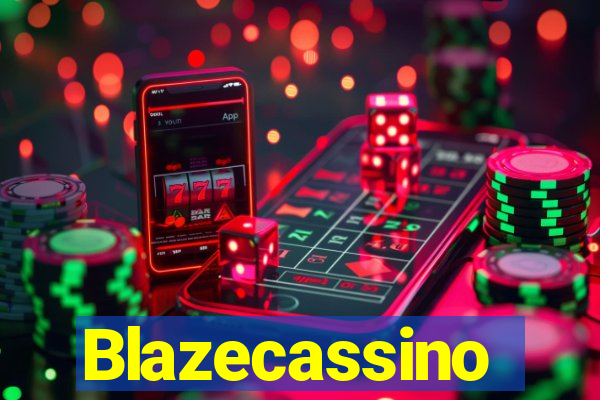 Blazecassino