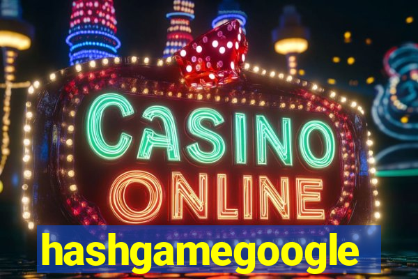 hashgamegoogle