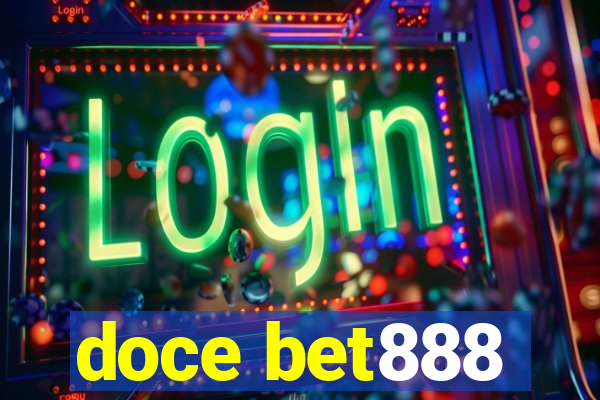 doce bet888