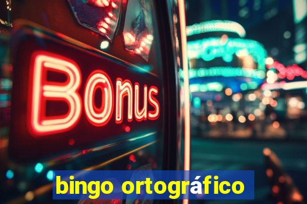 bingo ortográfico