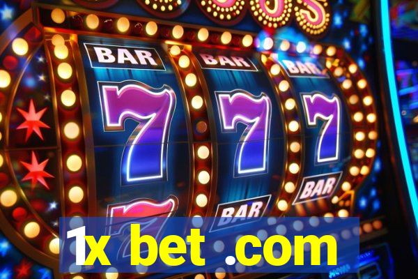 1x bet .com