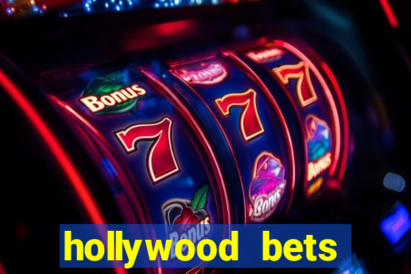 hollywood bets quick bet