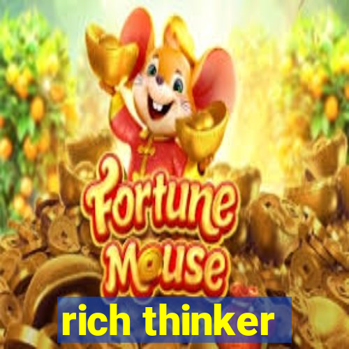 rich thinker