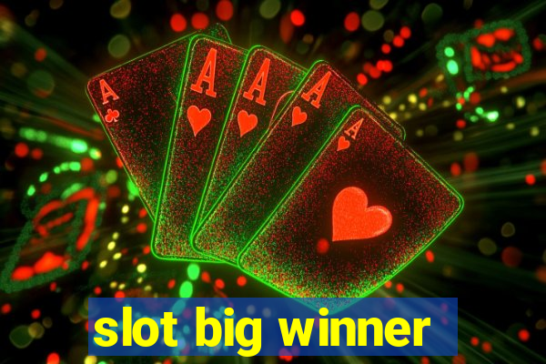 slot big winner