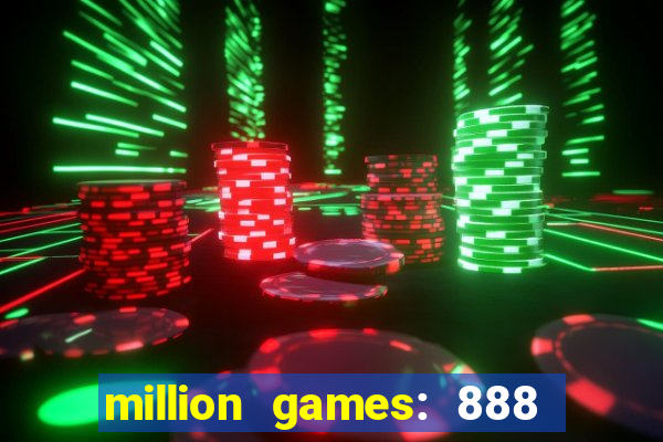 million games: 888 game series