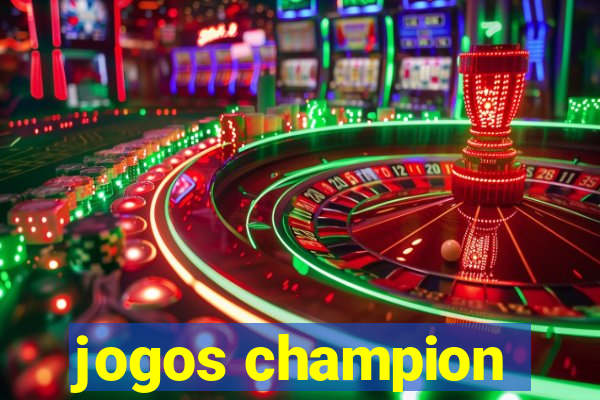 jogos champion