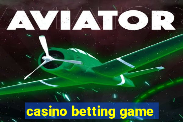 casino betting game