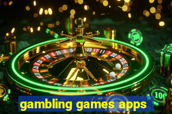 gambling games apps