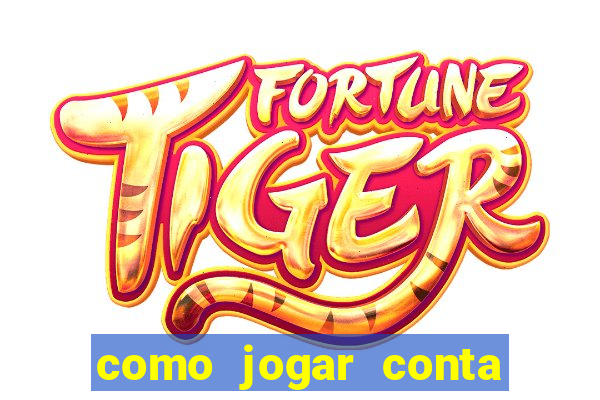 como jogar conta demo fortune tiger