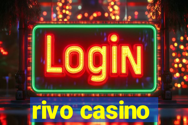 rivo casino