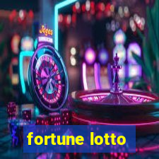 fortune lotto