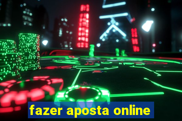 fazer aposta online